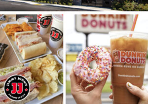 Dunkin' & Jimmy John's